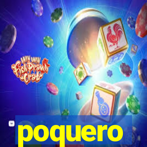 poquero