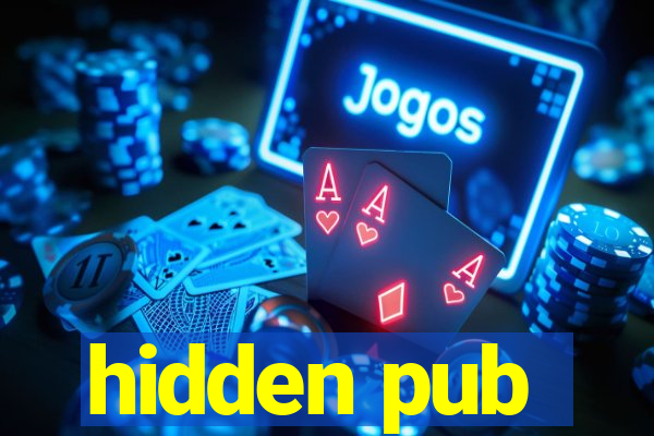 hidden pub