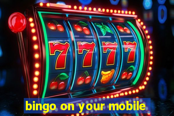 bingo on your mobile