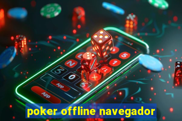 poker offline navegador