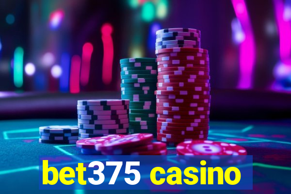 bet375 casino