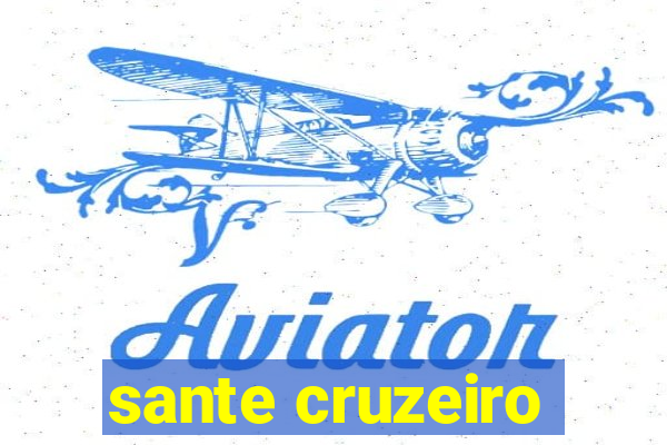 sante cruzeiro