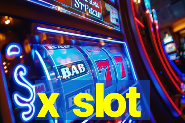 x slot