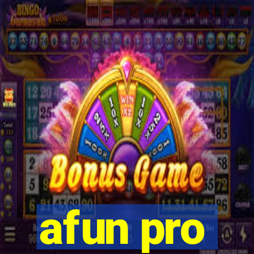 afun pro