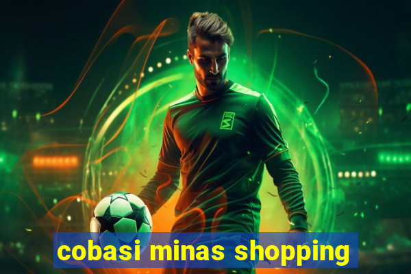 cobasi minas shopping