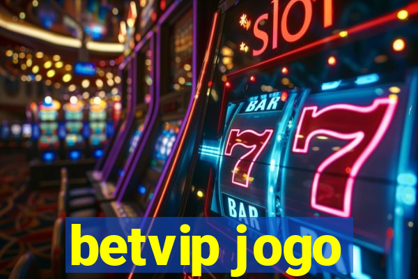 betvip jogo