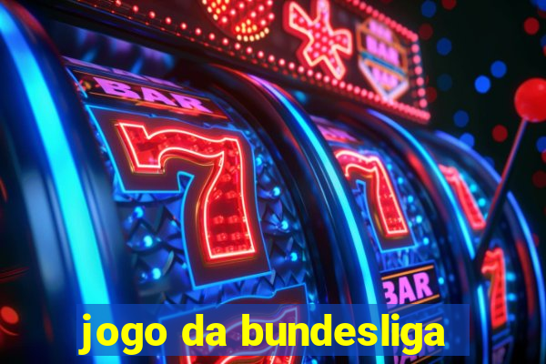 jogo da bundesliga