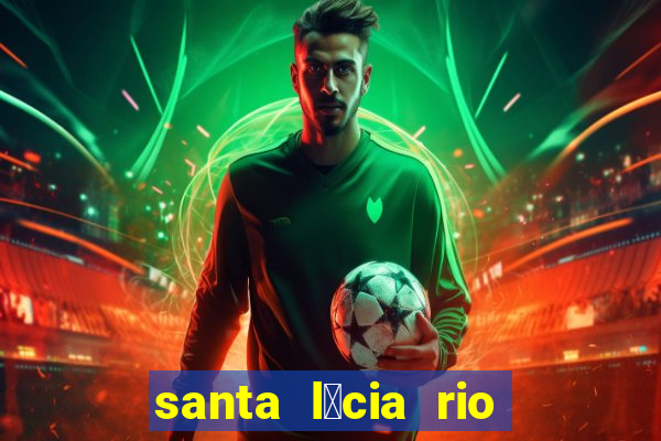 santa l煤cia rio de janeiro