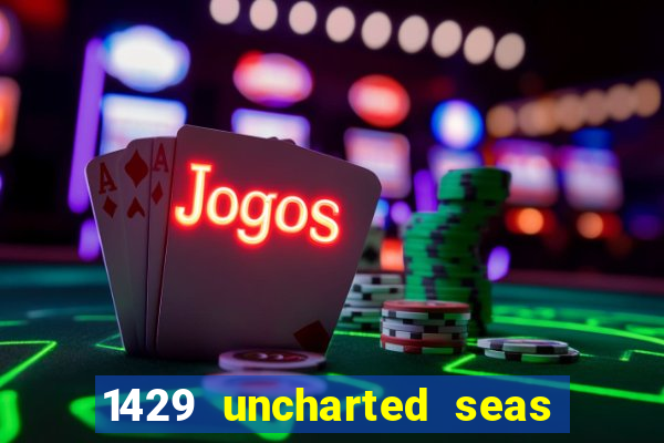 1429 uncharted seas slot rtp