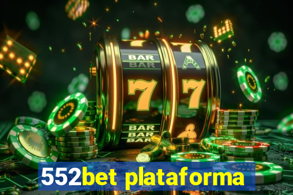 552bet plataforma