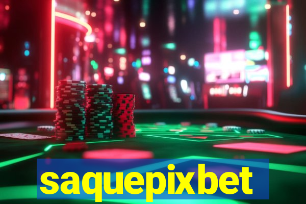 saquepixbet