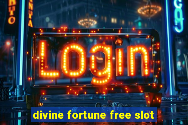 divine fortune free slot