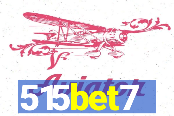 515bet7