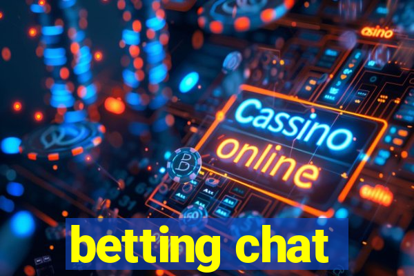 betting chat