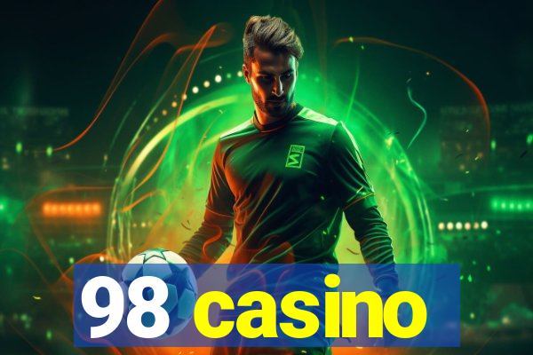 98 casino