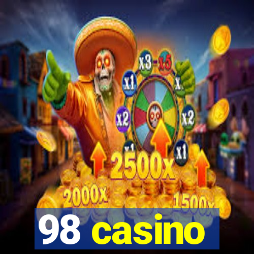 98 casino