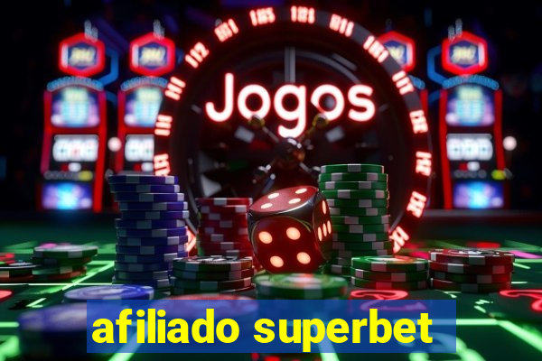 afiliado superbet