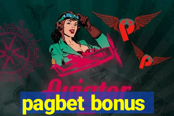 pagbet bonus