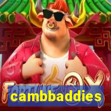 cambbaddies