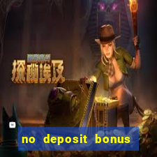 no deposit bonus casinos online