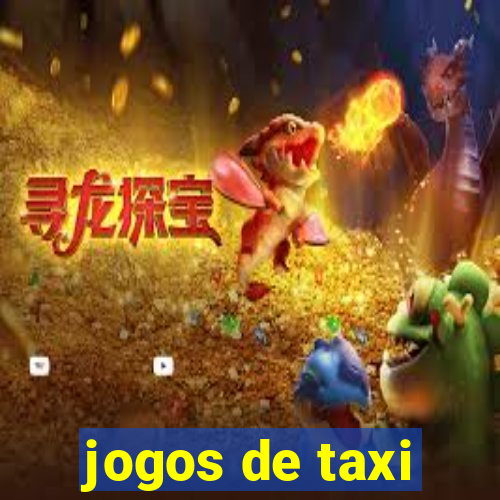 jogos de taxi