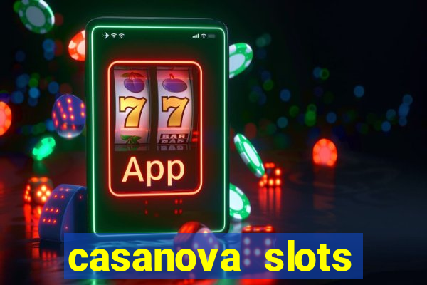 casanova slots lounge club