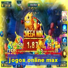 jogos online max