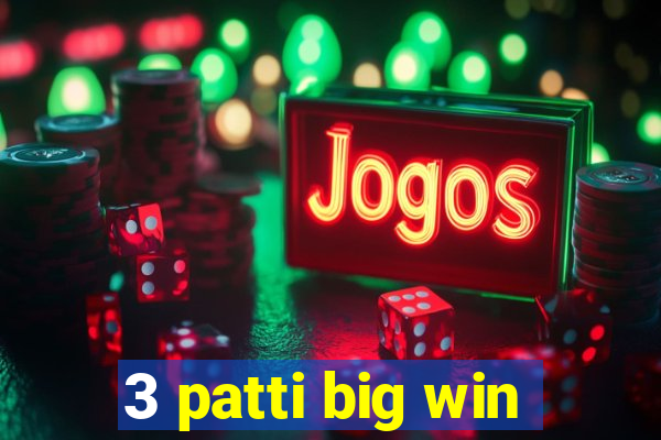 3 patti big win