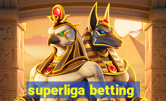 superliga betting