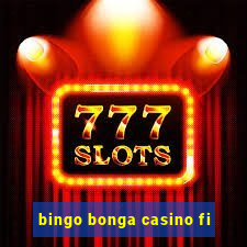 bingo bonga casino fi