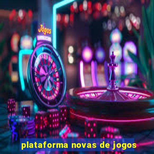 plataforma novas de jogos