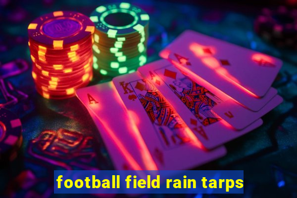 football field rain tarps