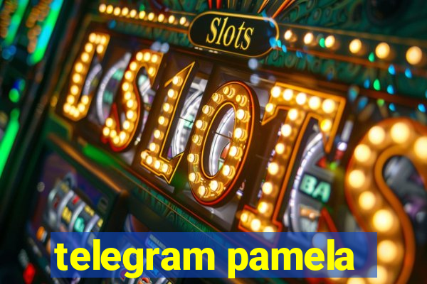 telegram pamela