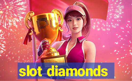 slot diamonds