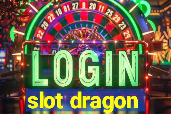 slot dragon