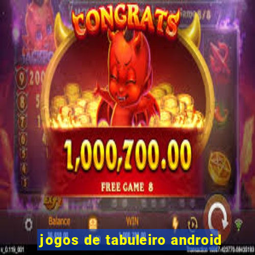 jogos de tabuleiro android