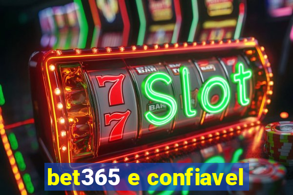 bet365 e confiavel