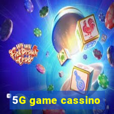 5G game cassino