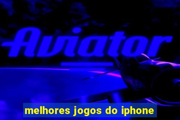 melhores jogos do iphone