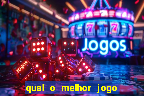 qual o melhor jogo pra ganhar dinheiro