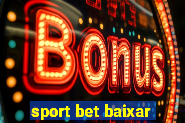 sport bet baixar