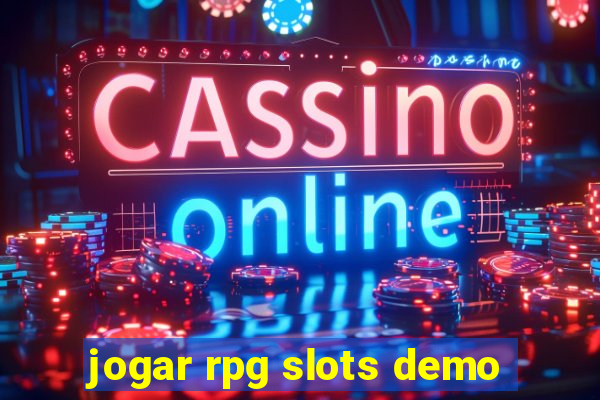 jogar rpg slots demo