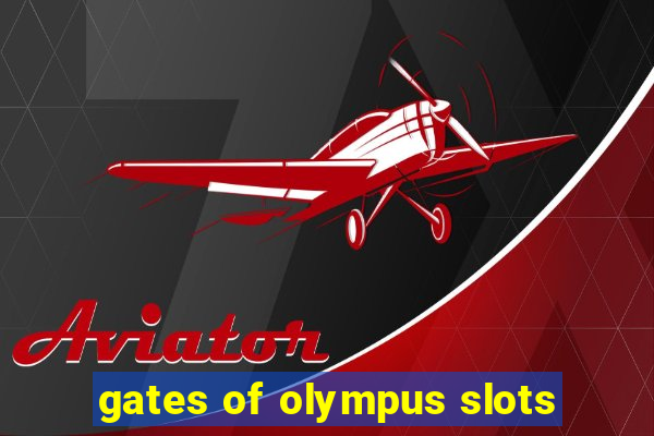 gates of olympus slots