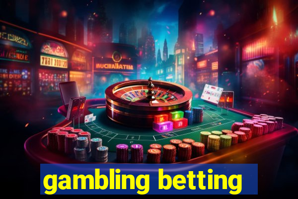 gambling betting