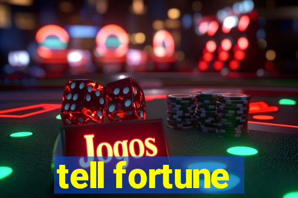 tell fortune