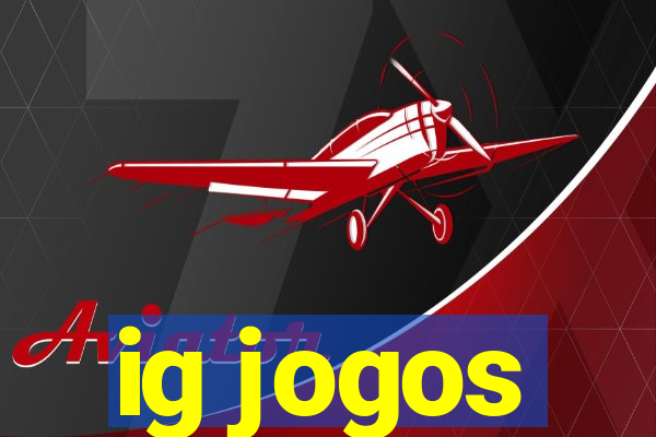 ig jogos