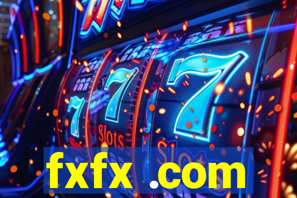 fxfx .com