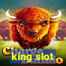 king slot