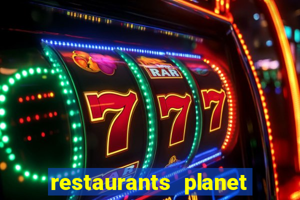 restaurants planet hollywood casino las vegas