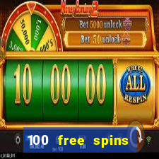 100 free spins casino bonus